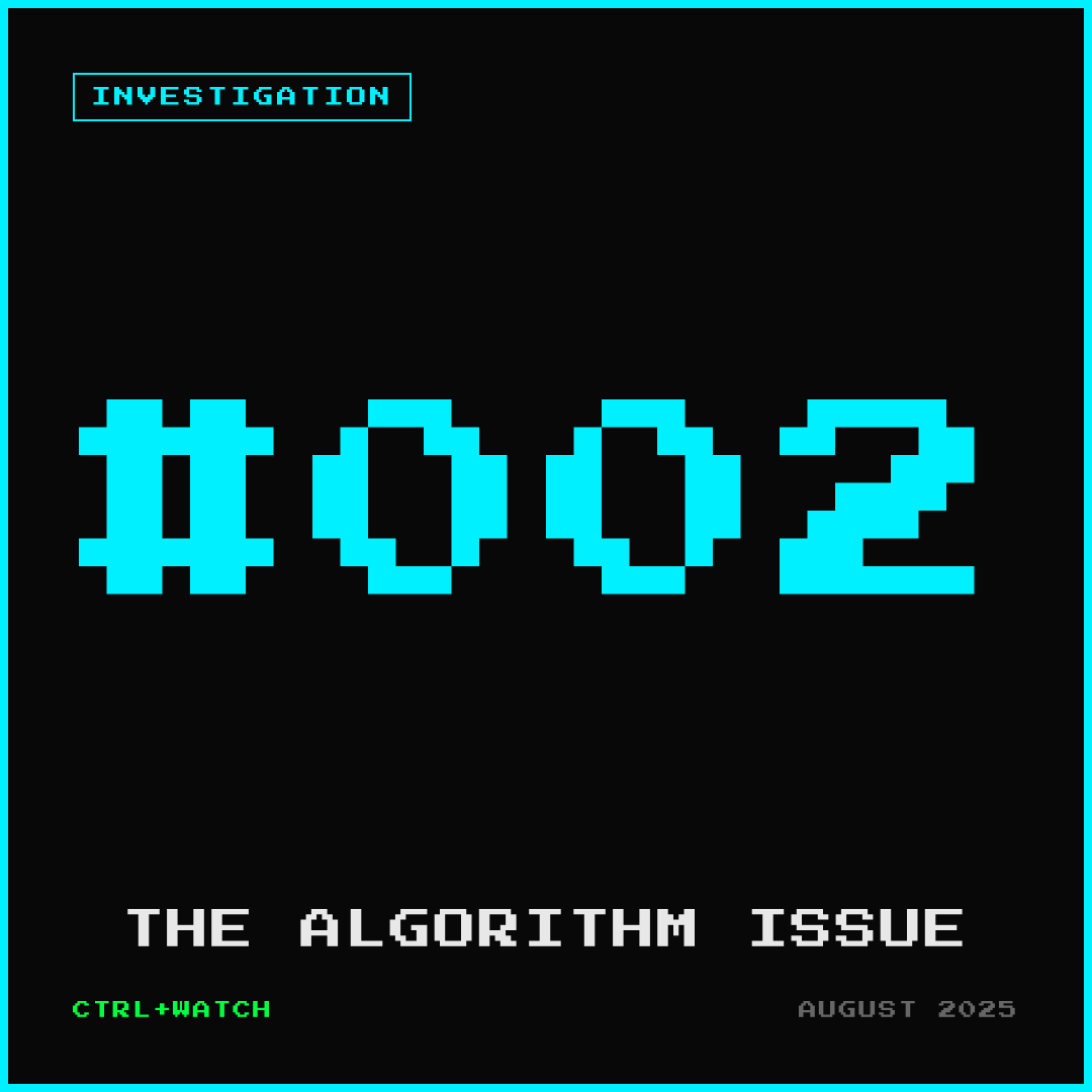 Cover of CTRL+WATCH #002 — THE ALGORITHM ISSUE